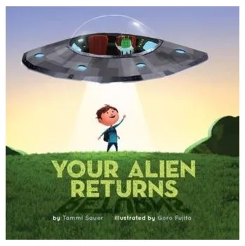 První čtění Your Alien Returns - Sauer, Tammi