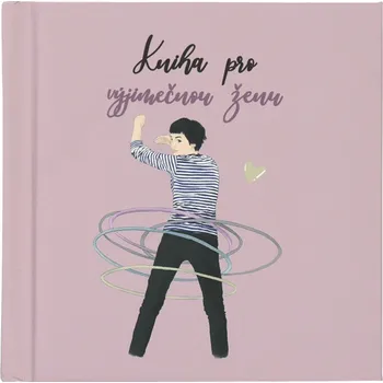 Technika Albi Minikniha Kniha pro výjimečnou ženu 10,5 x 10,5 cm 56 stran