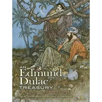 Umění Edmund Dulac Treasury: 110 Color Illustrations – Edmund Dulac (EN)