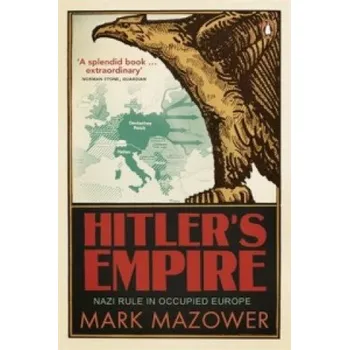 Hitler's Empire – Mark Mazower (EN)