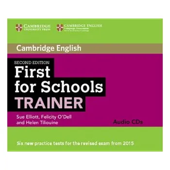 Kniha First for Schools Trainer Audio CDs (3) – Sue Elliott,Felicity O'Dell,Helen Tiliouine (EN)