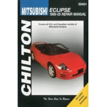 Mitsubishi Eclipse (99-05) (Chilton): Covers all U.S and Canadian models of Mitsubishi E – Haynes Publishing (EN)