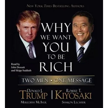 Why We Want You to be Rich – Donald Trump (EN)