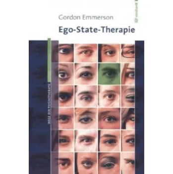 Ego-State-Therapie – Gordon Emmerson,Rita Kloosterziel (DE)