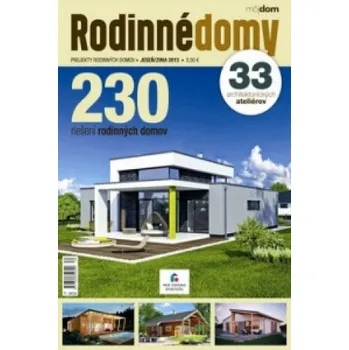 Rodinné domy Jeseň/zima 2013: 230 riešení rodinných domov – collegium (SK)