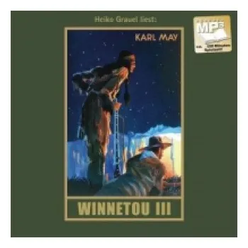Winnetou. Tl. 3, 1 MP3-CD: Ungekürzte Lesung – Karl May (DE)