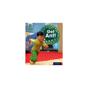 Cizí jazyk Project X: Alien Adventures: Pink: Get Ant! - Little, Tim