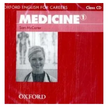 Učebnice Oxford English for Careers: Medicine 1: Class Audio CD – Sam McCarter (EN)