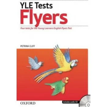 Anglický jazyk Cambridge Young Learners English Tests: Flyers: Student's Pack: Practice tests for the Cambridge English: Flyers Tests – Petrina Cliff (EN)