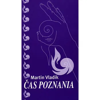 Poezie Čas poznania - Martin Vladik
