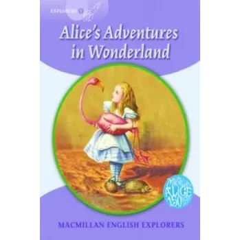 Macmillan English Explorers 5 Alice's Adventures in Wonderland – MUNTON G (EN)