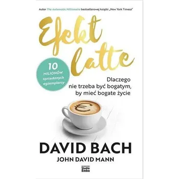 Efekt latte - Bach David, Mann John David