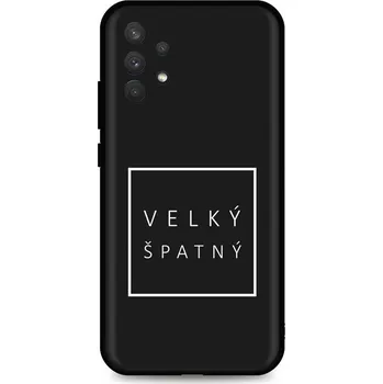Pouzdro na mobilní telefon Kryt Samsung A32 Velký špatný (obal neboli pouzdro na Samsung A32)