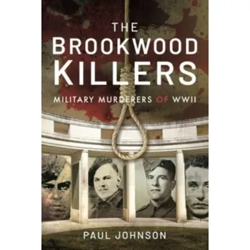 Cestování The Brookwood Killers - Paul Johnson