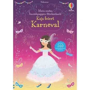 První čtění Mein erstes Anziehpuppen-Stickerbuch: Kaja feiert Karneval - Fiona Watt