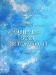 Objevení boží přítomnosti - David R.…