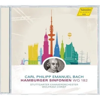 Česká hudba Carl Philipp Emanuel BACH Hamburger Sinfonien Wq. 182