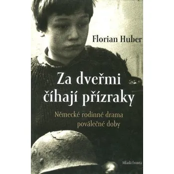 Za dveřmi číhají přízraky