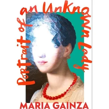 Portrait of an Unknown Lady - Gainza, Maria