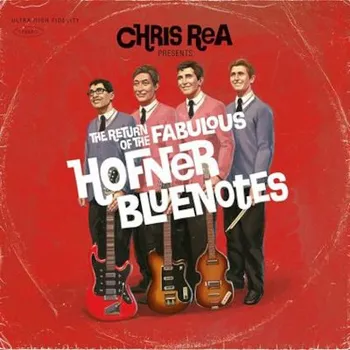 Zahraniční hudba Chris Rea - Return Of The Fabulous Hofner Bluenotes (CD, 0218827ERE)