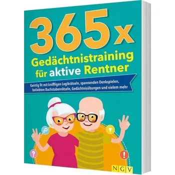 365 x Gedächtnistraining für aktive Rentner