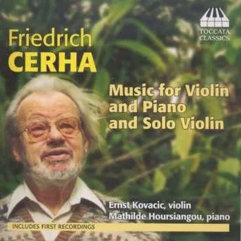 Zahraniční hudba CD Friedrich Cerha: Kammermusik Mit Violine 2015