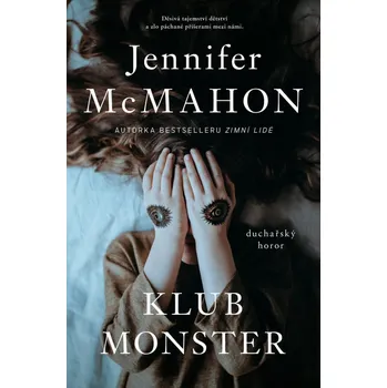 Klub monster - Jennifer McMahon (2023,…