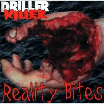Zahraniční hudba CD Driller Killer: Reality Bites 2021
