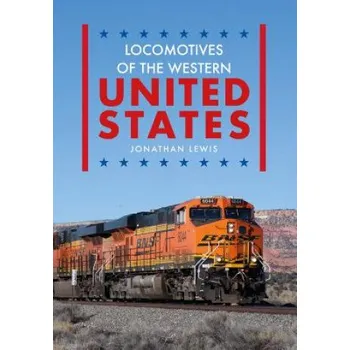 Cizojazyčná kniha Locomotives of the Western United States – Jonathan Lewis (EN)