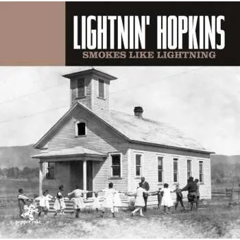 Zahraniční hudba CD Lightnin' Hopkins: Smokes Like Lightning 2018