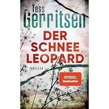 Der Schneeleopard - Tess Gerritsen [DE] (2022, Měkká, Blanvalet Taschenbuchverl)