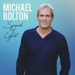 Spark of Light - Michael Bolton [CD]