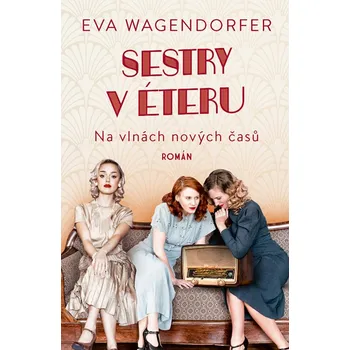 Kniha Sestry v éteru - Eva Wagendorfer (E-Kniha)