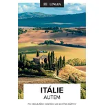 Itálie autem: Po vedlejších cestách za…