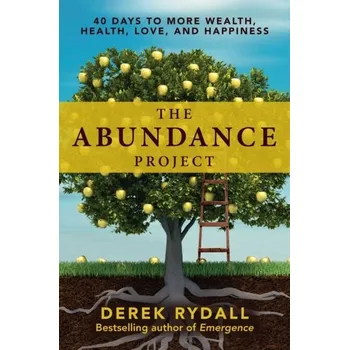 The Abundance Project - Rydall, Derek