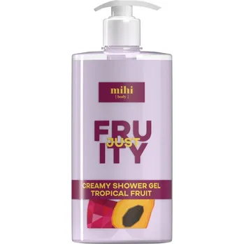 Sprchový gel Mihi Just Fruity. Smetanový sprchový gel tropické ovoce 500ml 020622