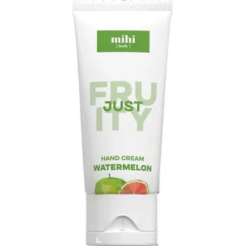 Péče o ruce Mihi Just Fruity. Krém na ruce Watermelon 75ml 020606