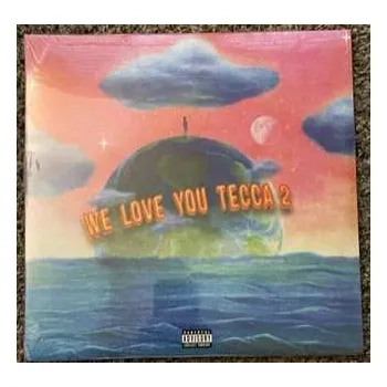 Zahraniční hudba 2LP Lil Tecca: We Love You Tecca 2 2022