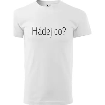 Pánské tričko Pánské tričko - Hádej co? Barva: Bílá, Velikost: S
