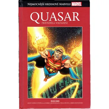 Kniha Nejmocnější hrdinové Marvelu 081: Quasar (Wendell Vaughn)