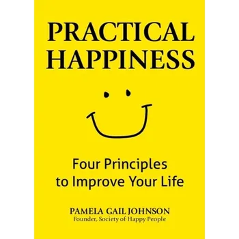 Practical Happiness - Hansford-Johnson, Pamela