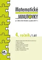 Matematické minutovky pro 4. ročník: 1. díl - Hana Mikulenková a kol. (2008, brožovaná)