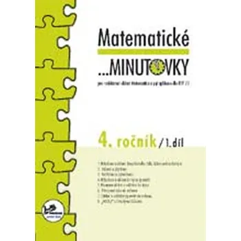 Matematika Matematické minutovky pro 4. ročník: 1. díl - Hana Mikulenková a kol. (2008, brožovaná)