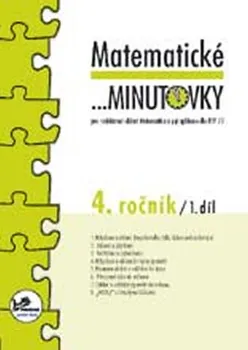 Matematika Matematické minutovky pro 4. ročník: 1. díl - Hana Mikulenková a kol. (2008, brožovaná)