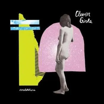 Zahraniční hudba LP Clever Girls: Constellations 2021 Download Code Vinyl