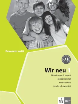 Německý jazyk Wir Neu 1: Pracovní sešit - Klett (2014, brožovaná)