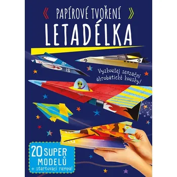 Papírové tvoření: Letadélka - CPRESS (2023, sešitová)