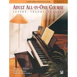 Alfred's Basic Adult Piano Course: Adult All-In-One Level 1 [EN] (2007, kroužková)