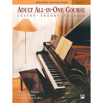 Alfred's Basic Adult Piano Course: Adult All-In-One Level 1 [EN] (2007, kroužková)