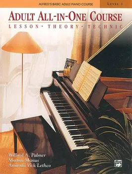 Alfred's Basic Adult Piano Course: Adult All-In-One Level 1 [EN] (2007, kroužková)